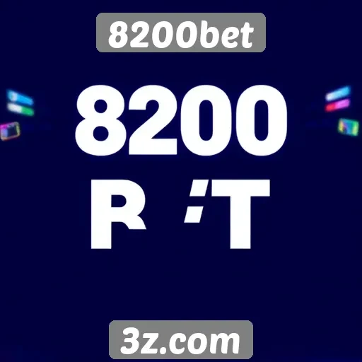 Novas funcionalidades do site 8200bet para 2025